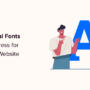 How to Host Local Fonts in WordPress for a Faster Website